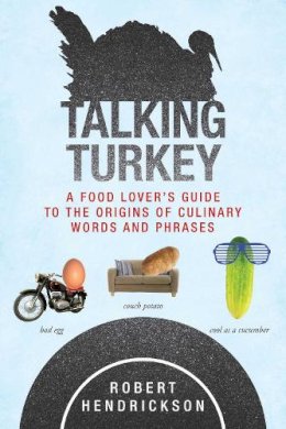 Robert Hendrickson - Talking Turkey - 9781626365506 - V9781626365506