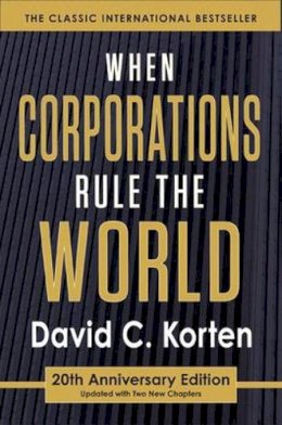 David C. Korten - When Corporations Rule the World - 9781626562875 - V9781626562875