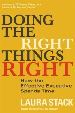 Laura Stack - Doing the Right Things Right - 9781626565661 - V9781626565661