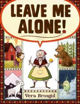 Vera Brosgol - Leave Me Alone - 9781626724419 - V9781626724419