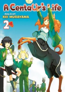 Kei Murayama - A Centaur´s Life Vol. 2 - 9781626920002 - V9781626920002