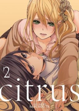 Saburouta - Citrus Vol. 2 - 9781626921412 - V9781626921412