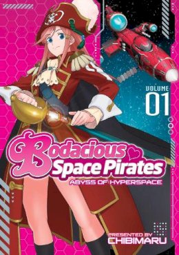 Saito Tatsuo - Bodacious Space Pirates: Abyss of Hyperspace - 9781626921955 - 9781626921955