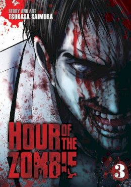 Tsukasa Saimura - Hour of the Zombie - 9781626923546 - V9781626923546