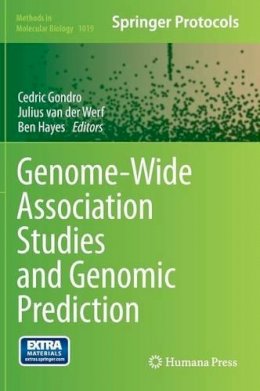 Cedric Gondro (Ed.) - Genome-Wide Association Studies and Genomic Prediction - 9781627034463 - V9781627034463