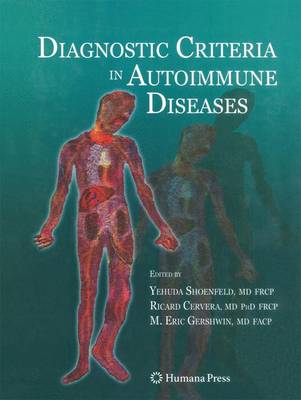 Ricard Cervera (Ed.) - Diagnostic Criteria in Autoimmune Diseases - 9781627038584 - V9781627038584