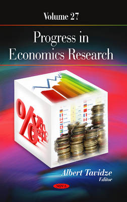 Albert Tavidze - Progress in Economics Research: Volume 27 - 9781628082012 - V9781628082012