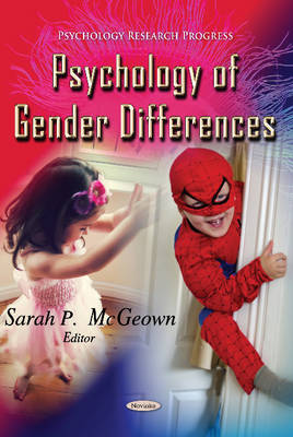 McGeown S - Psychology of Gender Differences - 9781628087710 - V9781628087710