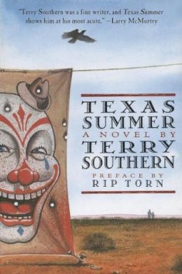 Terry Southern - Texas Summer: A Novel - 9781628724332 - V9781628724332