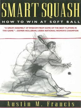 Austin M. Francis - Smart Squash - 9781628737004 - V9781628737004