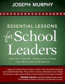 Dr. Joseph Murphy - Essential Lessons for School Leaders - 9781628737547 - V9781628737547