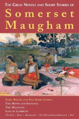 W. Somerset Maugham - The Great Novels and Short Stories of Somerset Maugham - 9781628737844 - V9781628737844