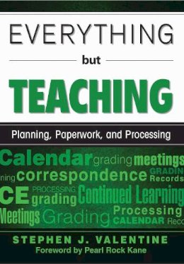 Stephen J. Valentine - Everything but Teaching - 9781629146669 - V9781629146669