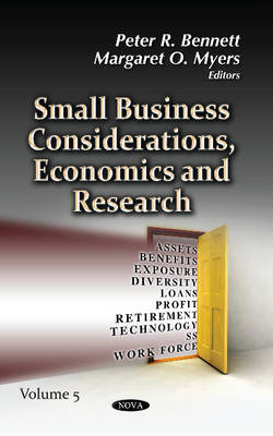 Peter R Bennett - Small Business Considerations, Economics & Research: Volume 5 - 9781629483467 - V9781629483467