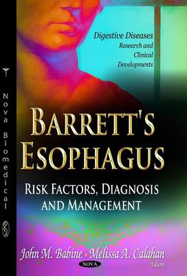 John M Babine - Barrett´s Esophagus: Risk Factors, Diagnosis & Management - 9781629484426 - V9781629484426