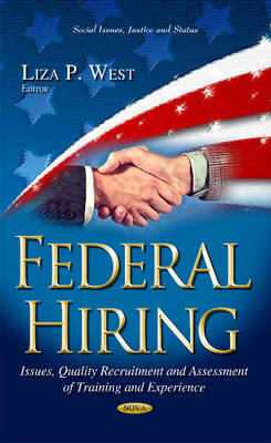 West L.P. - Federal Hiring: Issues, Quality Recruitment & Assessment of Training & Experience - 9781631176357 - V9781631176357