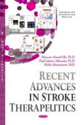 Manzoor Ahmad Mir - Recent Advances in Stroke Therapeutics - 9781631177545 - V9781631177545