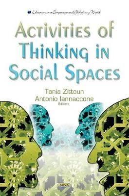 Zittoun T - Activities of Thinking in Social Spaces - 9781631177637 - V9781631177637