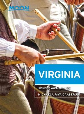 Michaela Gaaserud - Moon Virginia, Seventh Edition: Including Washington DC - 9781631213977 - V9781631213977