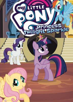 Meghan McCarthy - My Little Pony Princess Twilight Sparkle - 9781631408021 - V9781631408021