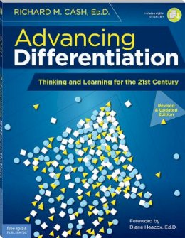 Richard M Cash - Advancing Differentiation: Thinking and Learning for the 21st Century - 9781631981418 - V9781631981418