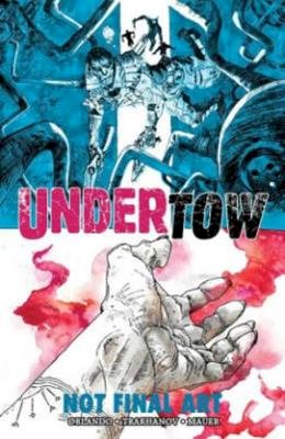 Steve Orlando - Undertow Volume 1: Boatman´s Call - 9781632150134 - V9781632150134