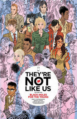 Eric Stephenson - They´re Not Like Us Volume 1 - 9781632153142 - V9781632153142