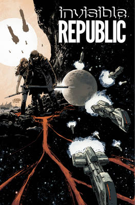 Gabriel Hardman - Invisible Republic Volume 1 - 9781632154088 - V9781632154088