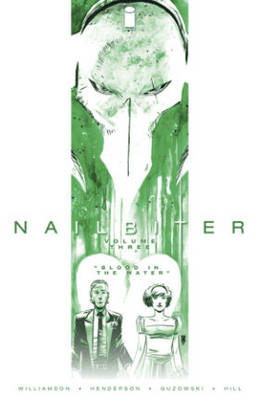 Joshua Williamson - Nailbiter Volume 3: Blood in the Water - 9781632154859 - V9781632154859