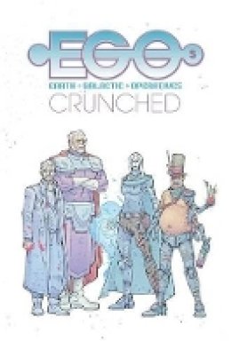 Stuart Moore - Egos Volume 2: Crunched - 9781632155542 - V9781632155542