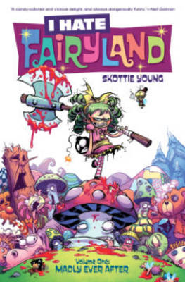 Skottie Young - I Hate Fairyland Volume 1: Madly Ever After - 9781632156853 - V9781632156853