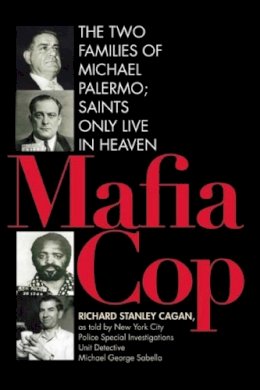 Richard Cagan - Mafia Cop - 9781632203199 - V9781632203199