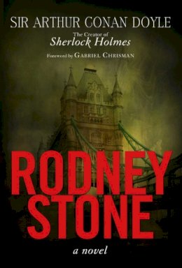 Arthur Conan Doyle - Rodney Stone: A Novel - 9781632205889 - V9781632205889