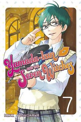 Miki Yoshikawa - Yamada-kun & The Seven Witches 7 - 9781632361363 - V9781632361363