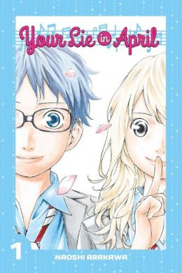 Naoshi Arakawa - Your Lie in April 1 - 9781632361714 - V9781632361714