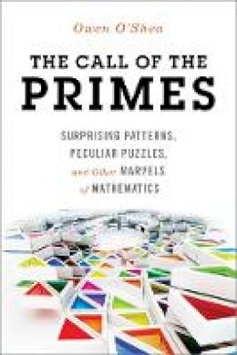 Owen O´shea - The Call Of The Primes - 9781633881488 - V9781633881488