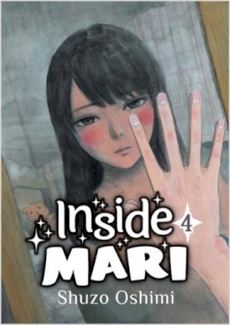 Shuzo Oshimi - Inside Mari, Volume 4 - 9781634429061 - 9781634429061