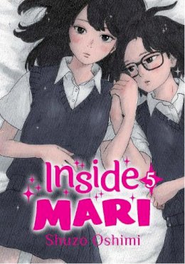 Shuzo Oshimi - Inside Mari, Volume 5 - 9781634429085 - 9781634429085