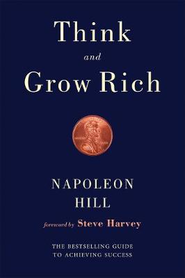 Napoleon Hill - Think and Grow Rich - 9781634502535 - V9781634502535