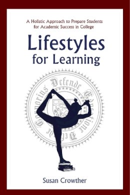 Susan Crowther - Lifestyles for Learning - 9781634503921 - V9781634503921