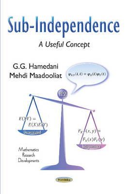 G G Hamedani - Sub-independence: A Useful Concept - 9781634634762 - V9781634634762