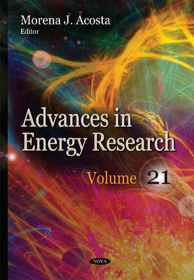 Morenaj Acosta - Advances in Energy Research: Volume 21 - 9781634638333 - V9781634638333