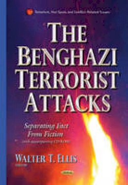 Waltertellis - Benghazi Terrorist Attacks: Separating Fact from Fiction - 9781634639002 - V9781634639002