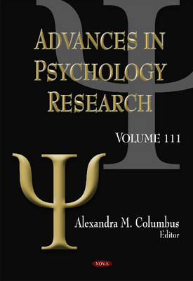 Alexandra M. Columbus - Advances in Psychology Research: Volume 111 - 9781634829656 - V9781634829656