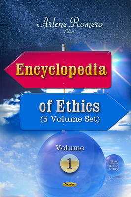 Arlene Romero (Ed.) - Encyclopedia of Ethics: 5 Volume Set - 9781634834797 - V9781634834797