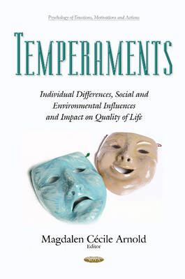 Magdalen C Cile Arno - Temperaments: Individual Differences, Social & Environmental Influences & Impact on Quality of Life - 9781634841528 - V9781634841528