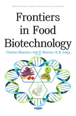 Chetan Sharma - Frontiers in Food Biotechnology - 9781634846714 - V9781634846714