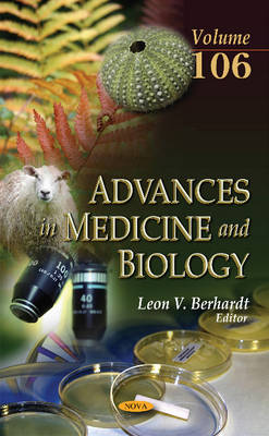 Leonv Berhardt - Advances in Medicine & Biology: Volume 106 - 9781634859608 - V9781634859608