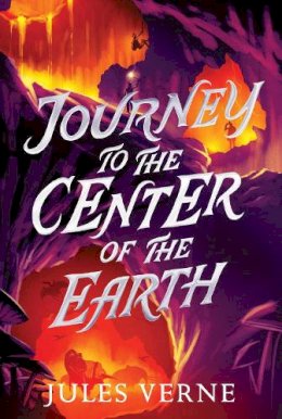 Leo Nickolls Jules Verne - Journey to the Center of the Earth - 9781665934183 - 9781665934183