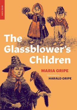 Maria Gripe - The Glassblower's Children - 9781681373782 - 9781681373782